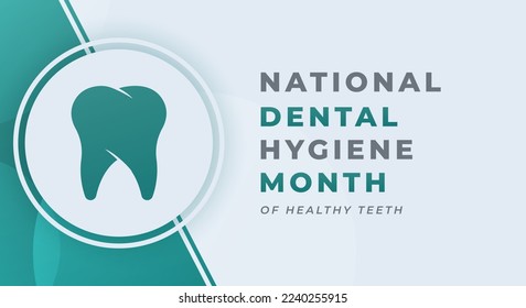 Happy National Dental Hygiene Month Celebration Vector Design Illustration for Background, Poster, Banner, Advertising, Greeting Card