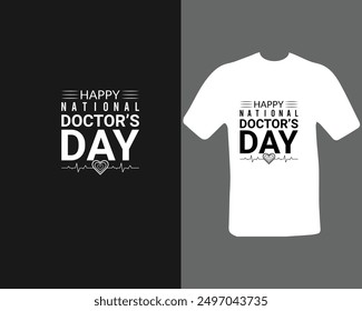 Happy National Doctor's Day T-Shirt For My New Work.