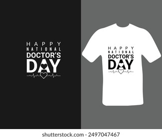 Happy National Doctor's Day T-Shirt For My New Work.