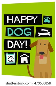 Happy National Dog Day 26 August (Flat Style Vector Illustration Pet Quote Poster Design)