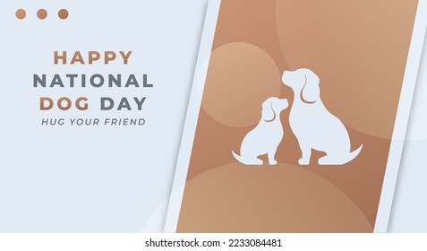 Happy National Dog Day August Celebration Vector Design Illustration. Template for Background, Poster, Banner, Advertising, Greeting Card or Print Design Element