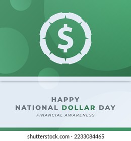 Feliz Día Nacional del Dólar Agosto Celebración Vector Diseño Ilustración. Plantilla para fondo, cartel, cartel, publicidad, tarjeta de felicitación o elemento de diseño impreso