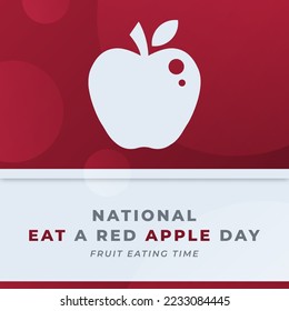 Happy National Eat a Red Apple Day December Celebration Vector Design Illustration. Template for Background, Poster, Banner, Advertising, Greeting Card or Print Design Element