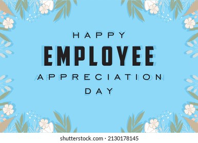 Happy National Employee Appreciation Day