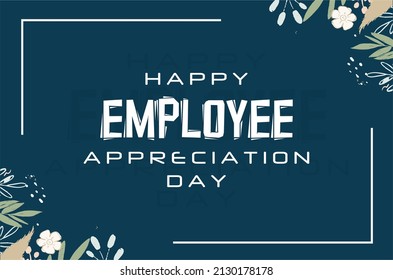 Happy National Employee Appreciation Day