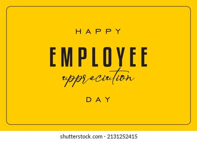 Happy National Employee Appreciation Day