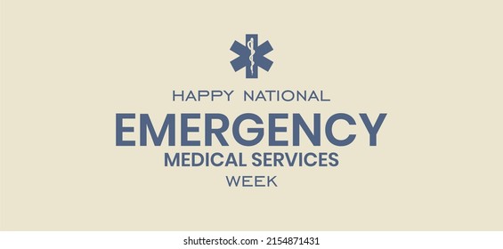 Happy National EMS week, Holiday concept. Template for background, banner, card, poster, t-shirt with text inscription