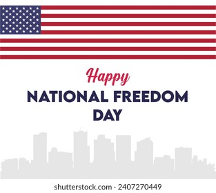 Happy National Freedom Day United States