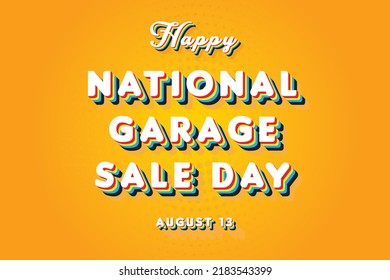 Happy National Garage Sale Day, holidays month of august , Empty space for text, vector design