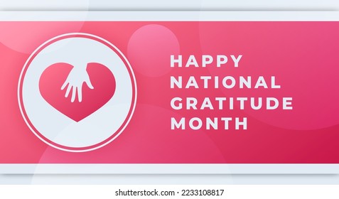 Happy National Gratitude Month November Celebration Vector Design Illustration. Template for Background, Poster, Banner, Advertising, Greeting Card or Print Design Element