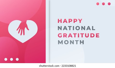 Happy National Gratitude Month November Celebration Vector Design Illustration. Template for Background, Poster, Banner, Advertising, Greeting Card or Print Design Element