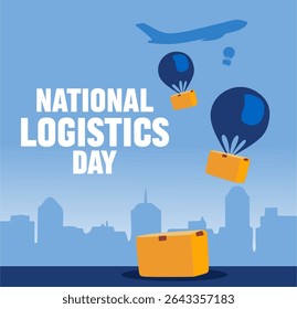 Happy National Logistics Day for better logistics delivery