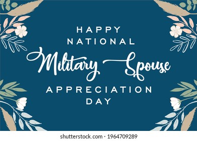 Happy National Military Day, National Military Spouse Week. Holiday concept. Template for background, banner, card, poster, t-shirt with text inscription