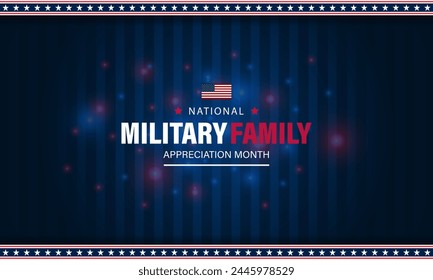 Happy National Military Family Appreciation Month. Background Vector Illustration