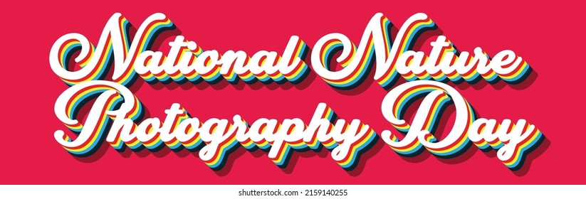 Happy National Nature Photography Day, June month. Calendar on workplace Retro Text Effect, Empty space for text