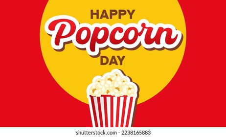 Happy national popcorn day vector flat style. Suitable for poster, cover, web, social media banner.