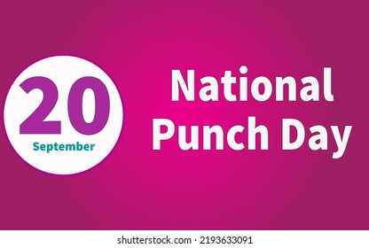 Happy National Punch Day, September 20. Calendar of September Text Effect, Vector design