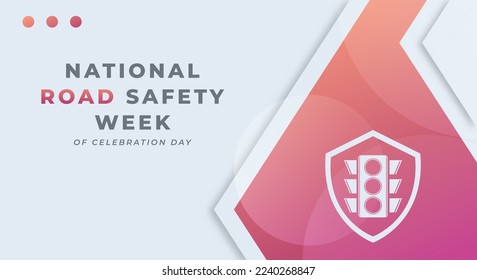 Happy National Road Safety Week Celebration Vector Design Illustration for Background, Poster, Banner, Advertising, Greeting Card