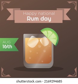 Happy national rum day social media post, banner, glass of alcoholic beverage, celebration advertisement concept, strong drinks cocktail marketing square ad, August 16th abstract print, isolated.