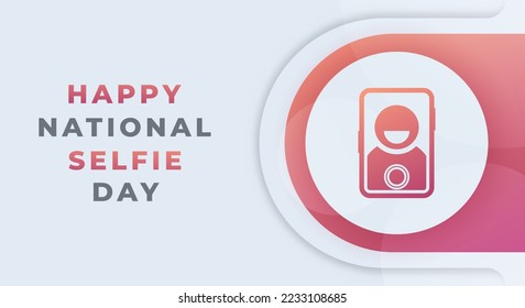 Happy National Selfie Day June Celebration Vector Design Illustration. Template for Background, Poster, Banner, Advertising, Greeting Card or Print Design Element