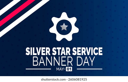 Happy National Silver Star Service Banner Day. Holiday concept. perfect for blue Background Template, placard, Banners, Cards, Posters design template, Classic Social Media Post with text inscription.