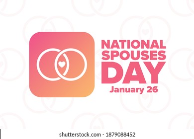 Happy National Spouses Day. January 26. Holiday concept. Template for background, banner, card, poster with text inscription. Vector EPS10 illustration