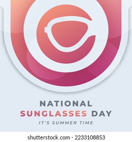 Happy National Sunglasses Day June Celebration Vector Design Illustration. Template for Background, Poster, Banner, Advertising, Greeting Card or Print Design Element