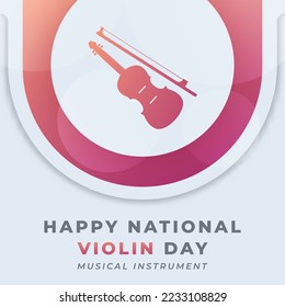 Happy National Violin Day December Celebration Vector Design Illustration. Template for Background, Poster, Banner, Advertising, Greeting Card or Print Design Element