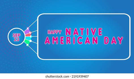 Happy Native American Day, September 23. Calendar Of September Text Effect, Vector Design