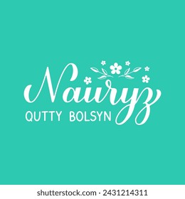 Happy Nauryz calligraphy hand lettering in Kazakh language on mint green background. Spring holiday in Kazakhstan. Vector template for greeting card, banner, poster, flyer, etc