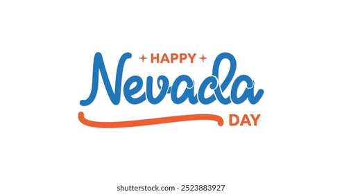 Happy Nevada Day Text Illustration: Beautiful Handwritten Calligraphy Typography Perfect for Celebrating Nevada's Heritage, Event Promotions, Greeting Cards, and Engaging Social Media Content