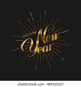 Happy New 2017 Year. Holiday Vector Illustration Of Happy New Year Lettering Label and Burst. Happy New Year Label With Golden Paint Texture