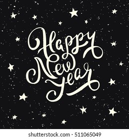 Happy New 2017 Year.
Vector handwritten lettering Happy New Year. Together with the stars in the night sky.