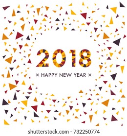 Happy New 2018 Year background. Colorful christmas card. Frame background with mosaic polygons.