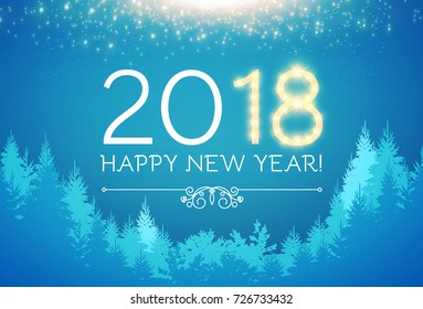 Happy New 2018 Year! Holiday Background with Coniferous Forest, Lights and Snow. Vector illustration