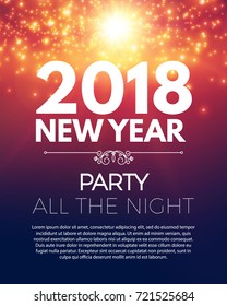 Happy New 2018 Year Party Poster Template with Bokeh Light Effects and Place for Text. Vector illustration