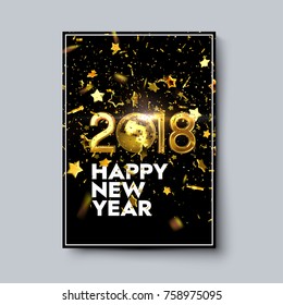 Happy New 2018 Year poster template. Holiday vector illustration. Festive decoration with glowing golden numbers, shimmering discoball, confetti particles and stars. Party invitation design