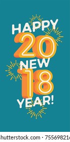 Happy New 2018 Year vector flat design element with volumetric digits or numbers. Ideal for winter holidays graphic and web design