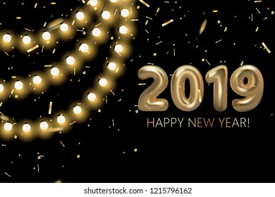 Happy New 2019 Year background. Golden metallic numbers, shining confetti particles and light bulb garland. Vector 3d design. Holiday poster or banner template