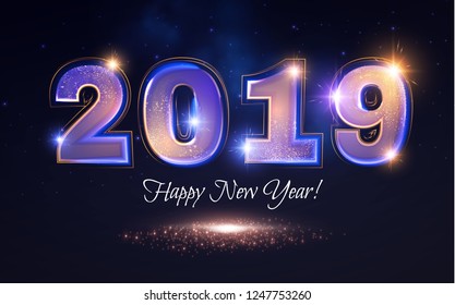 Happy New 2019 Year! Elegant Shining Number. Typography Design. Holiday Banner with Light Effect. Vector illustration