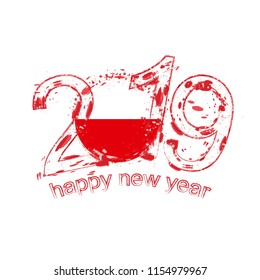 Happy New 2019 Year with flag of Poland. Holiday grunge vector illustration.