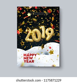 Happy New 2019 Year poster template. Holiday vector illustration. Festive decoration with glowing golden numbers, confetti particles, stars and snow. Party invitation design