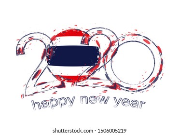 Happy New 2020 Year with flag of Thailand. Holiday grunge vector illustration.