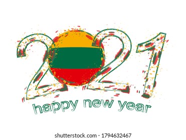 Happy New 2021 Year with flag of Lithuania. Holiday grunge vector illustration.