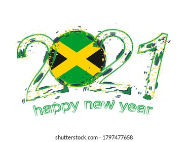 Happy New 2021 Year with flag of Jamaica. Holiday grunge vector illustration.