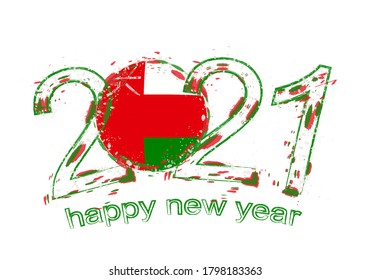 Happy New 2021 Year with flag of Oman. Holiday grunge vector illustration.