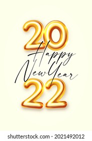 Happy new 2022 year! Elegant gold 3D realistic text with light. Elegant template