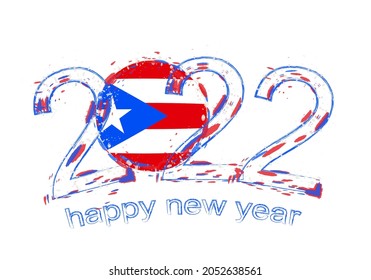 Happy New 2022 Year with flag of Puerto Rico. Holiday grunge vector illustration.