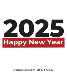 happy new ear 2025 latter background abstract design. banner poster social media post template. typography new year 2025 celebration festival. EPS vector format modern design. sign symbol greeting. 