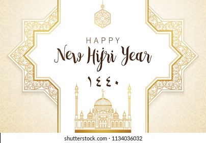 Happy New Hijri Year 1440. Vector Holiday Card With Calligraphy, Gold Frame, Moon, Mosque For Muslim Celebration. Islamic Illustration For Gift Certificates, Banners. Golden Decor In Eastern Style.